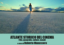 Reggio Film Festival - Corso di Cinema di ROBERTO MANASSERO: "Atlante storico del cinema - Film, geografie, culture, mondi" 